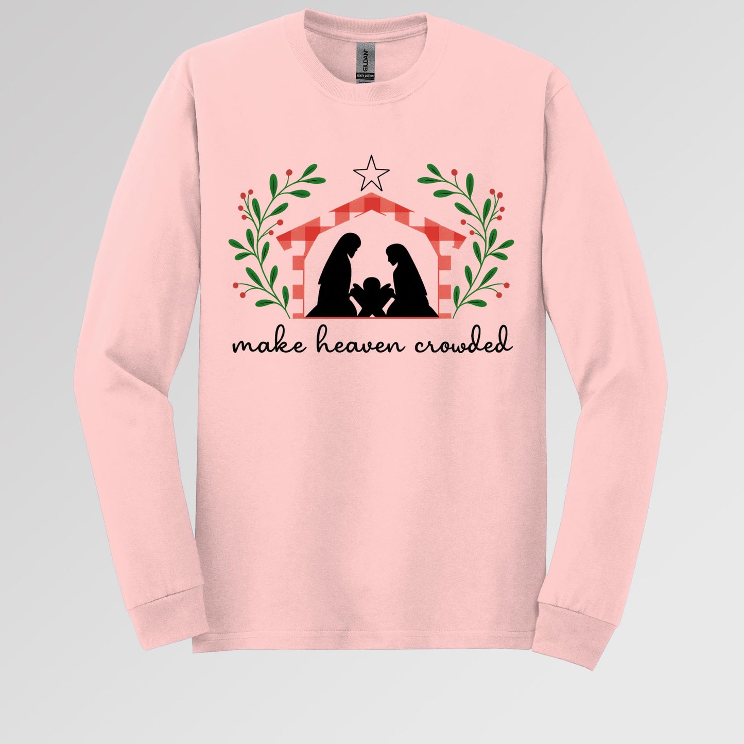 Make Heaven Crowded Christmas