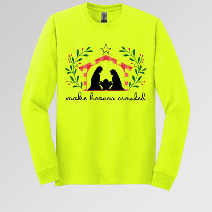 Make Heaven Crowded Christmas