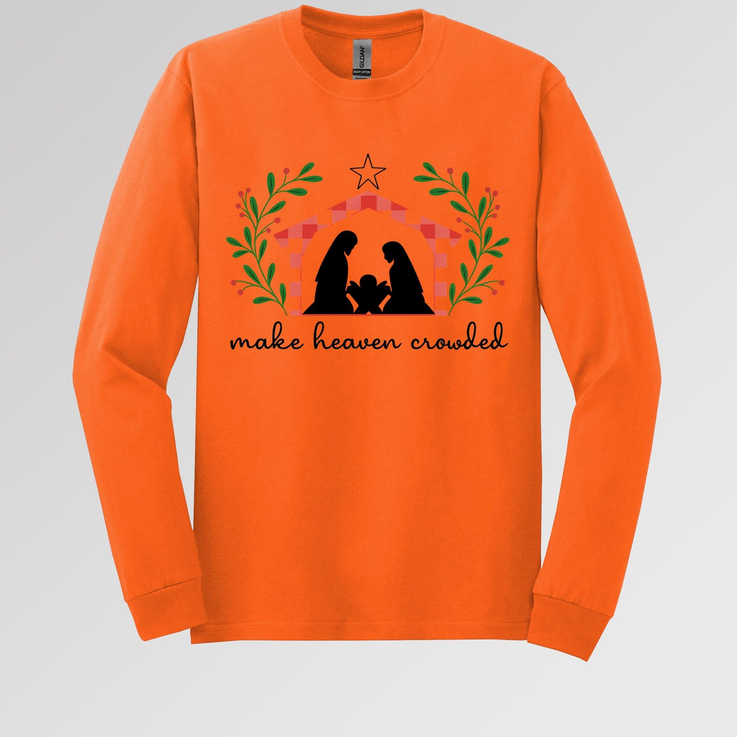 Make Heaven Crowded Christmas