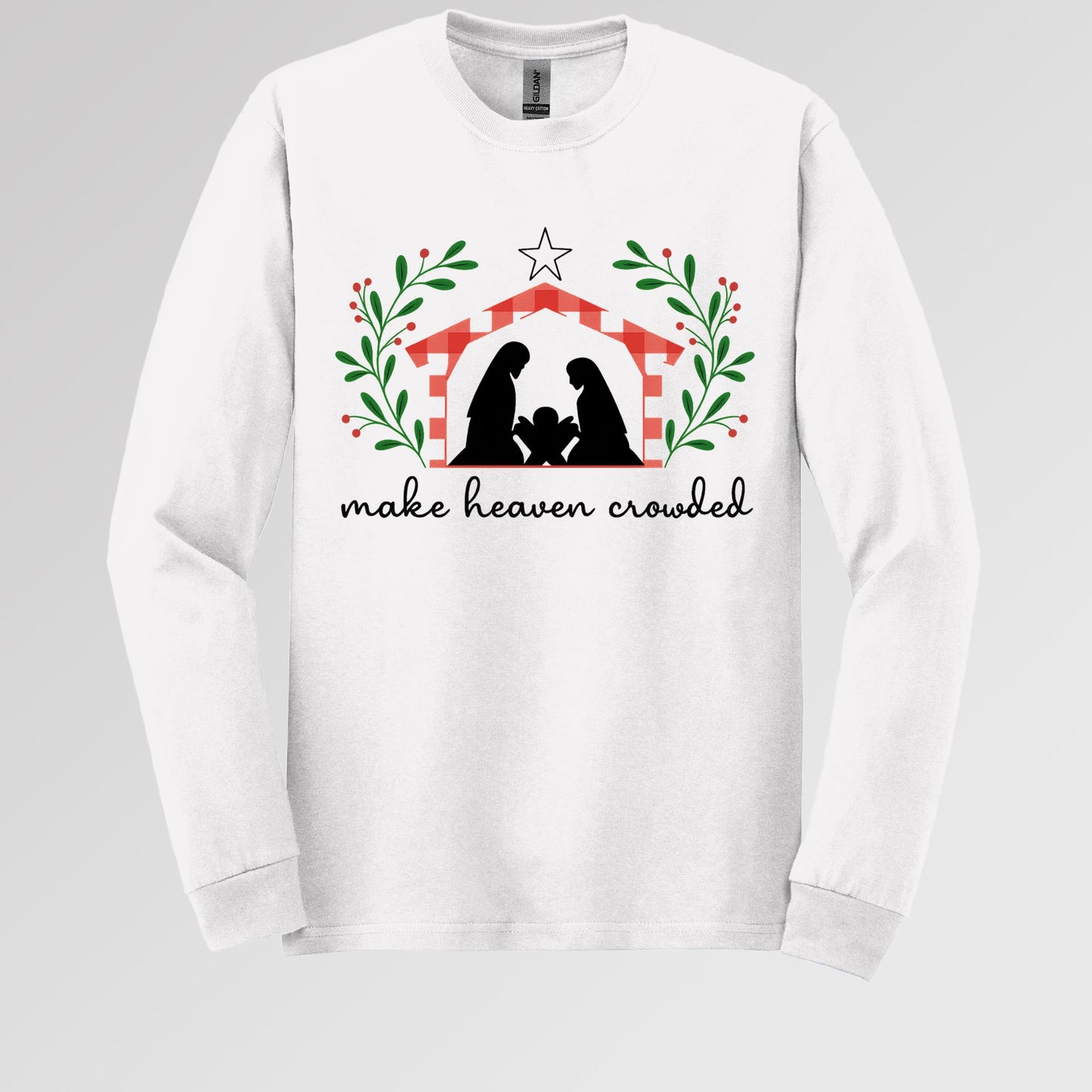 Make Heaven Crowded Christmas