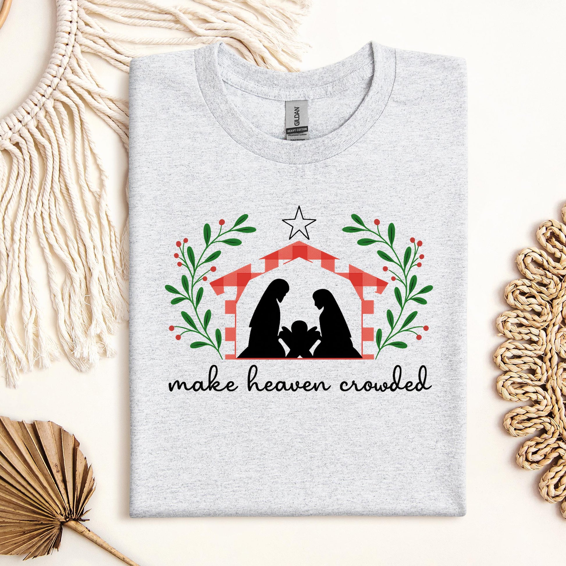Make Heaven Crowded Christmas