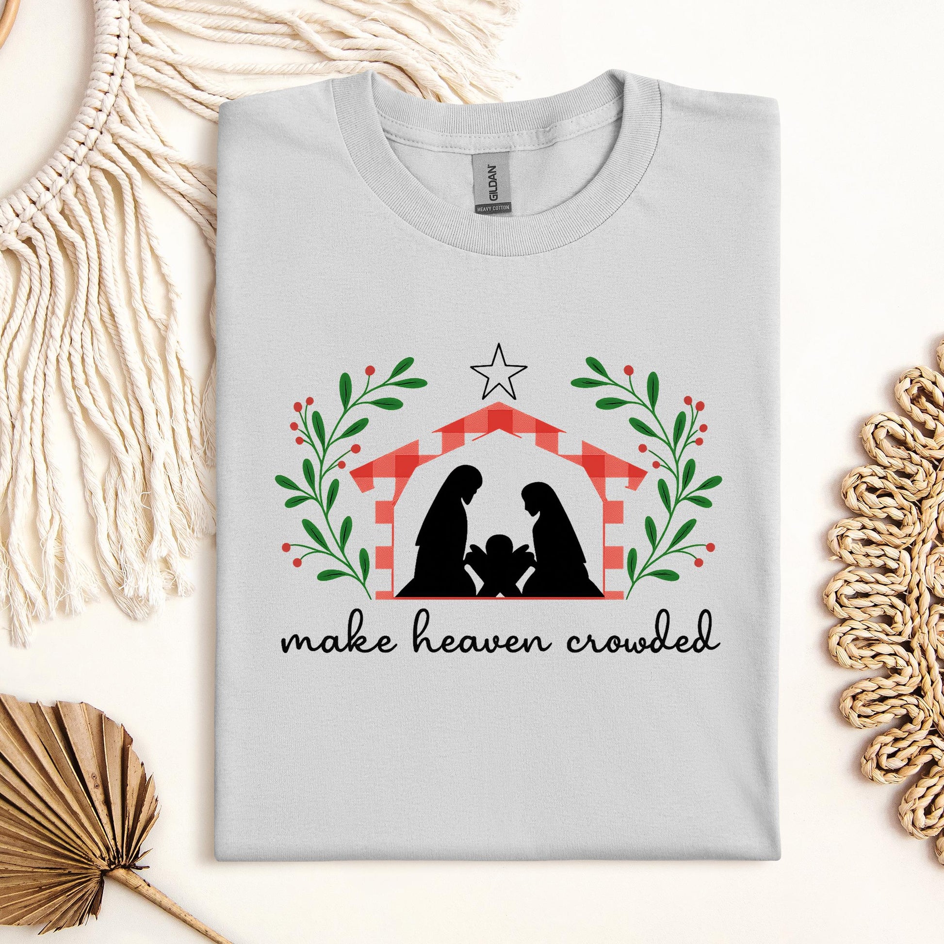 Make Heaven Crowded Christmas