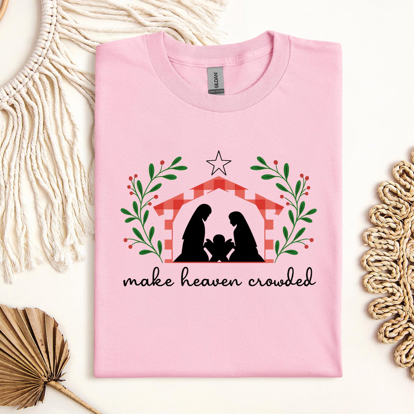Make Heaven Crowded Christmas