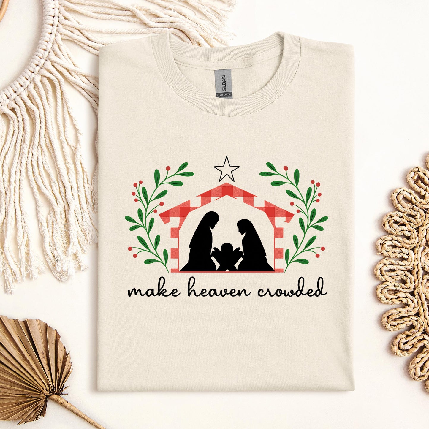 Make Heaven Crowded Christmas