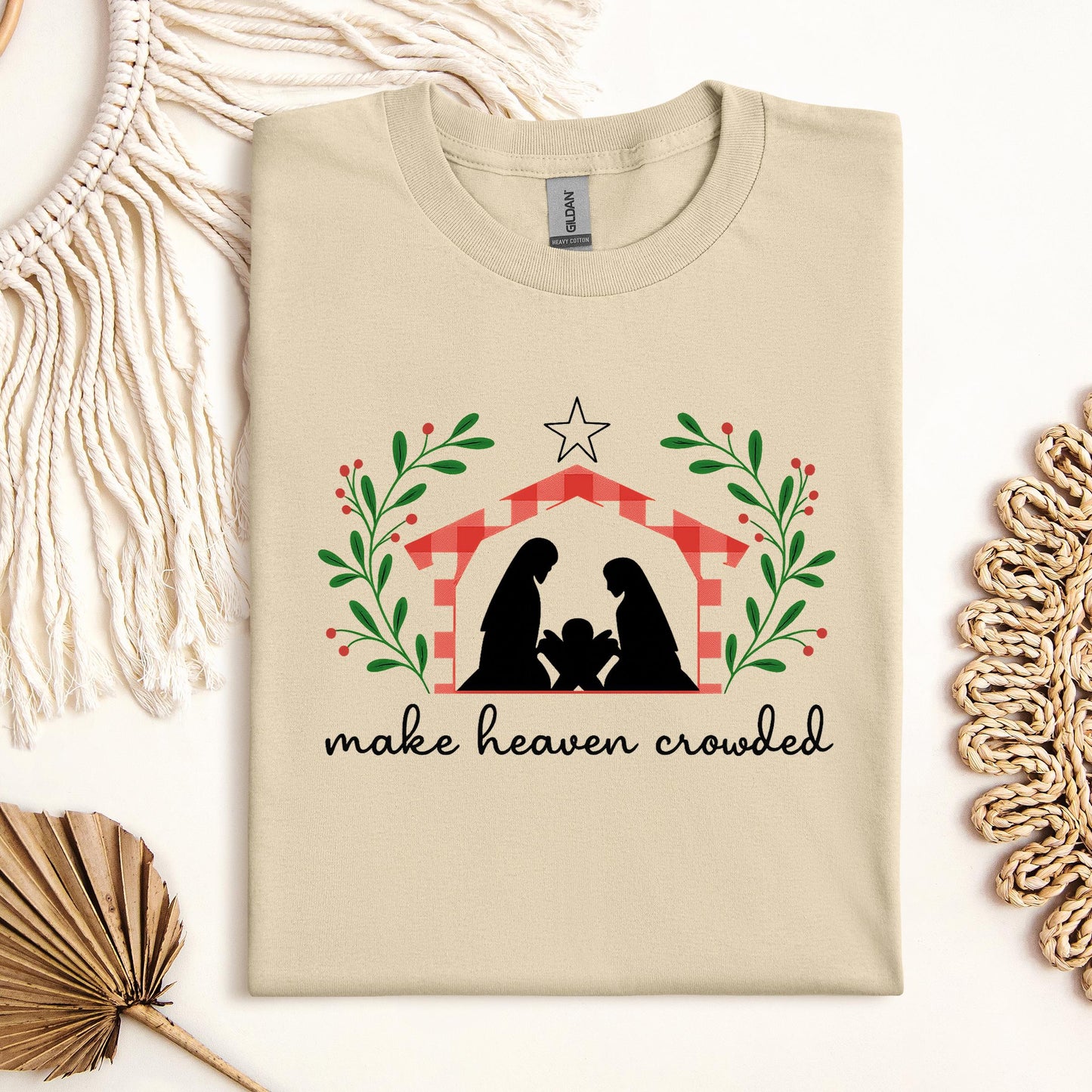 Make Heaven Crowded Christmas