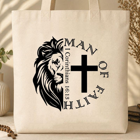 Man Of Faith 1 Corinthians 16.13 01 Tote Bag