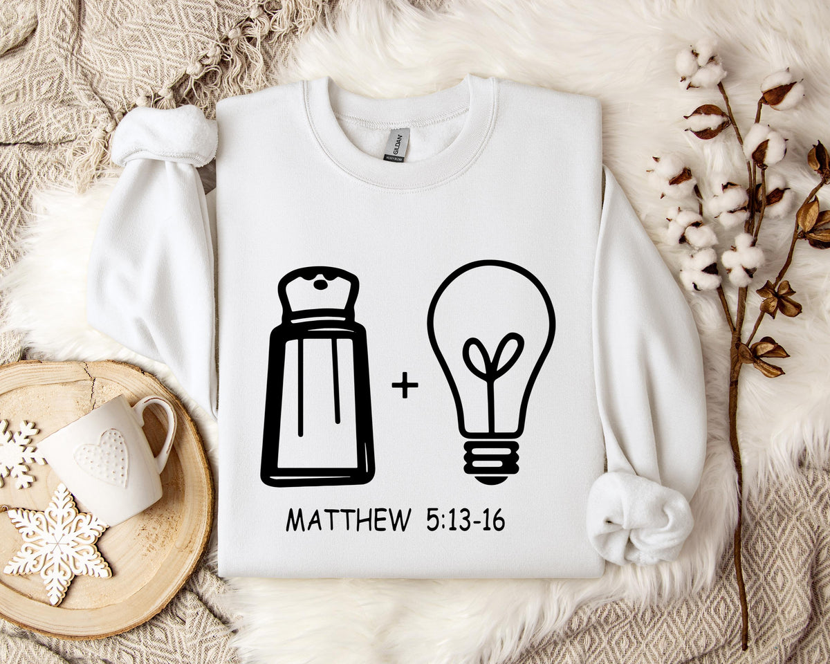 Matthew 5.13-16 Sweatshirt
