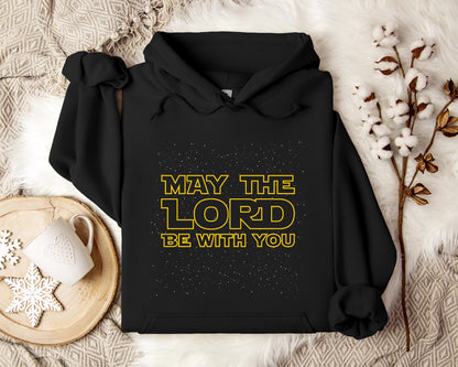 May The Lord Be With You Hoodie
