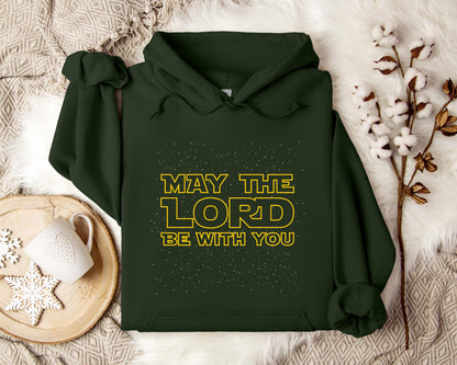 May The Lord Be With You Hoodie