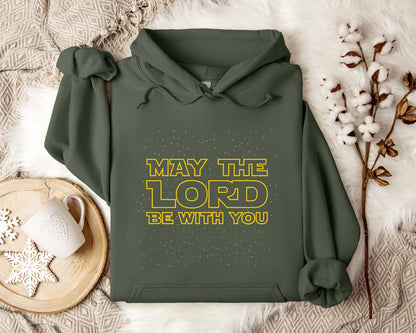May The Lord Be With You Hoodie