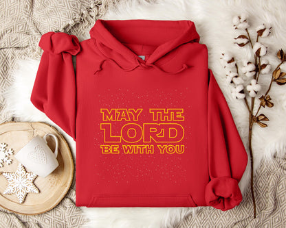 May The Lord Be With You Hoodie