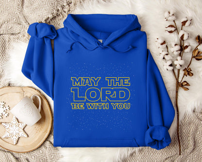 May The Lord Be With You Hoodie