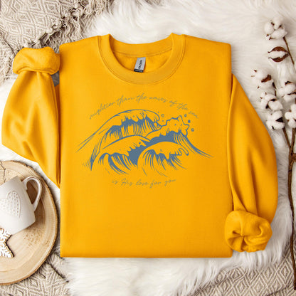 Mightier Than The Waves Of The Sea Is His Love For You Sweatshirt