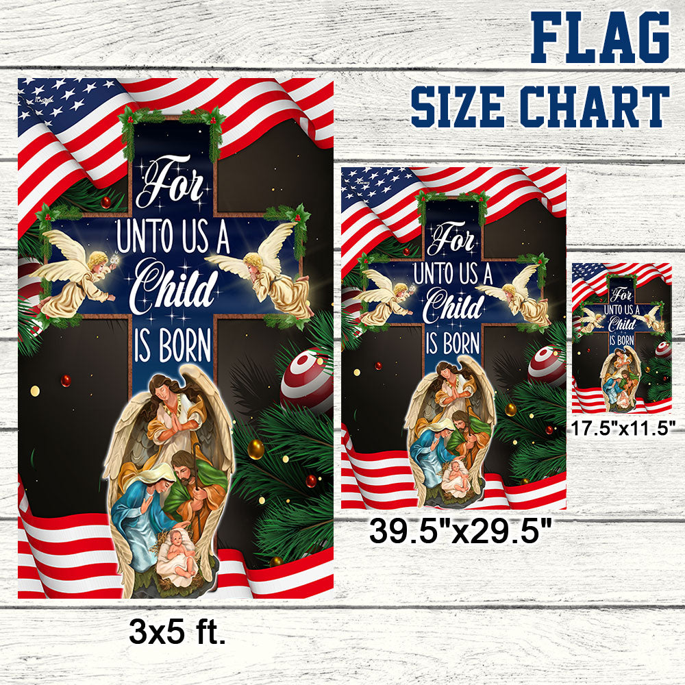 Nativity of Jesus Holy Night Christmas Christian Cross For Unto Us A Child Is Born Flag