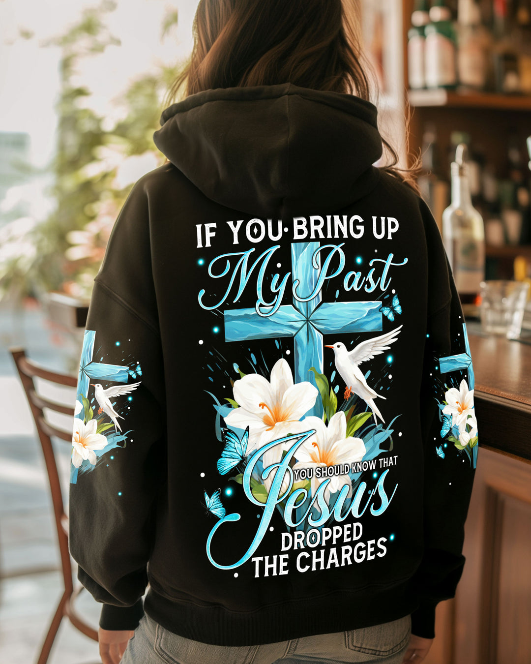 Jesus Dropped The Charges Hoodie