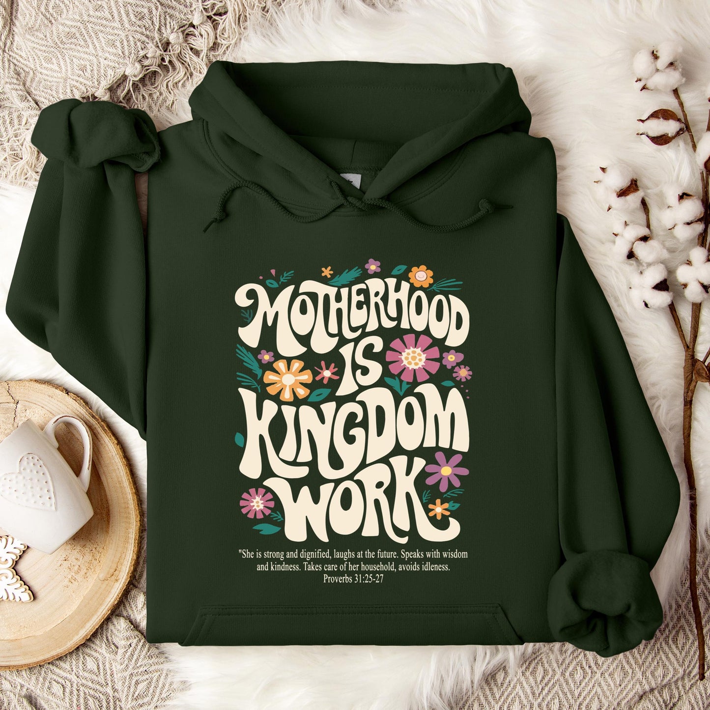 Motherhood Is Kingdom Work Hoodie