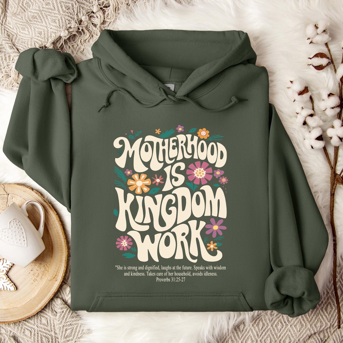Motherhood Is Kingdom Work Hoodie