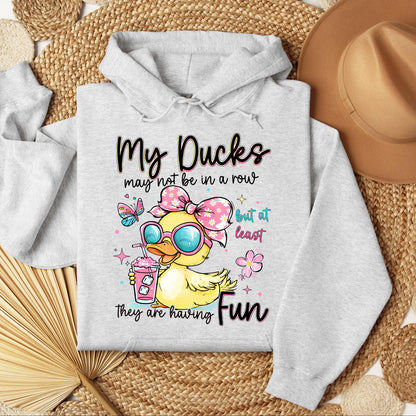 My Ducks May Not Be In A Row But At Least They Are Having Fun 01