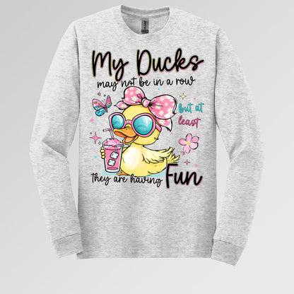 My Ducks May Not Be In A Row But At Least They Are Having Fun 01