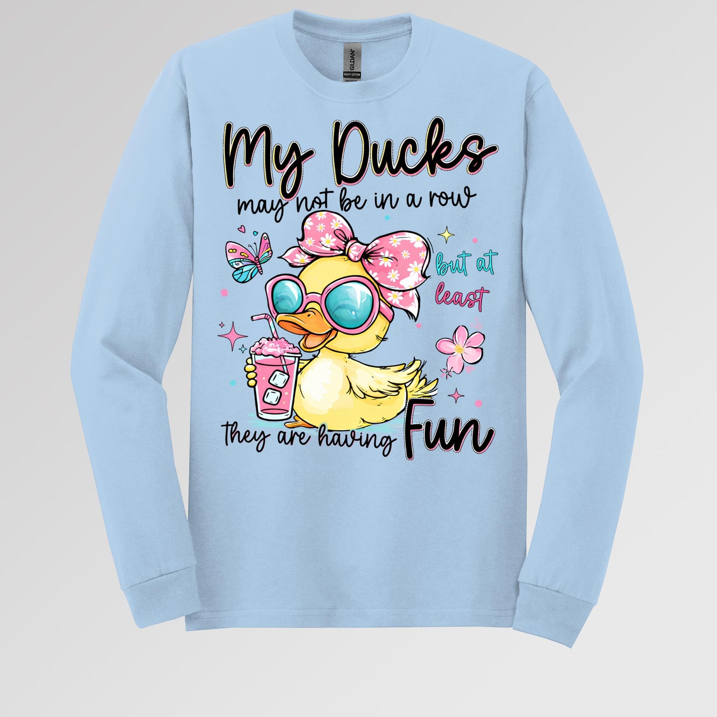 My Ducks May Not Be In A Row But At Least They Are Having Fun 01