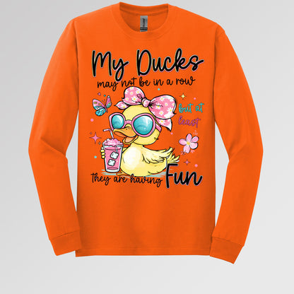 My Ducks May Not Be In A Row But At Least They Are Having Fun 01
