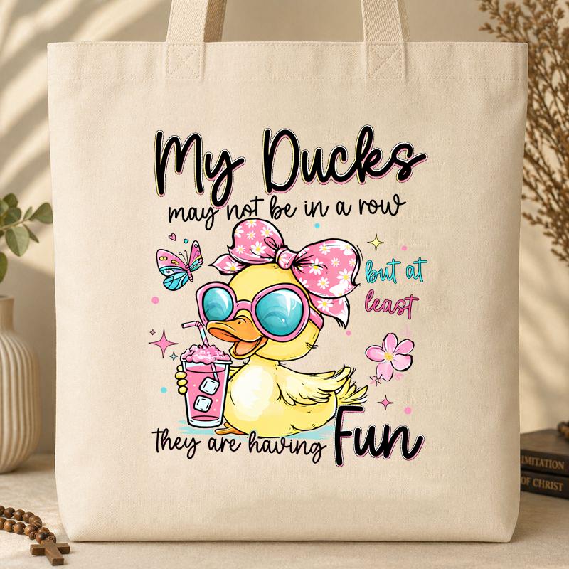 My Ducks May Not Be In A Row But At Least They Are Having Fun 01