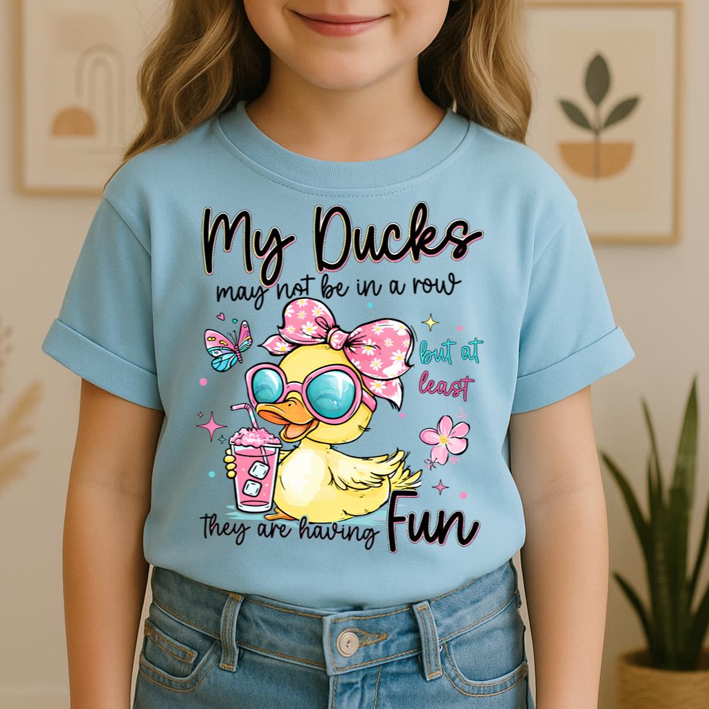 My Ducks May Not Be In A Row But At Least They Are Having Fun 01