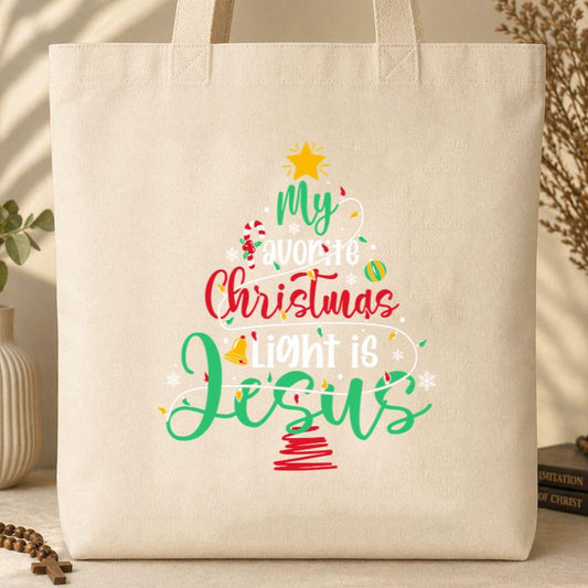 My Favorite Christmas Light Is Jesus 01 Tote Bag