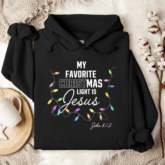 My Favorite Christmas Light Is Jesus John 8.12 Hoodie