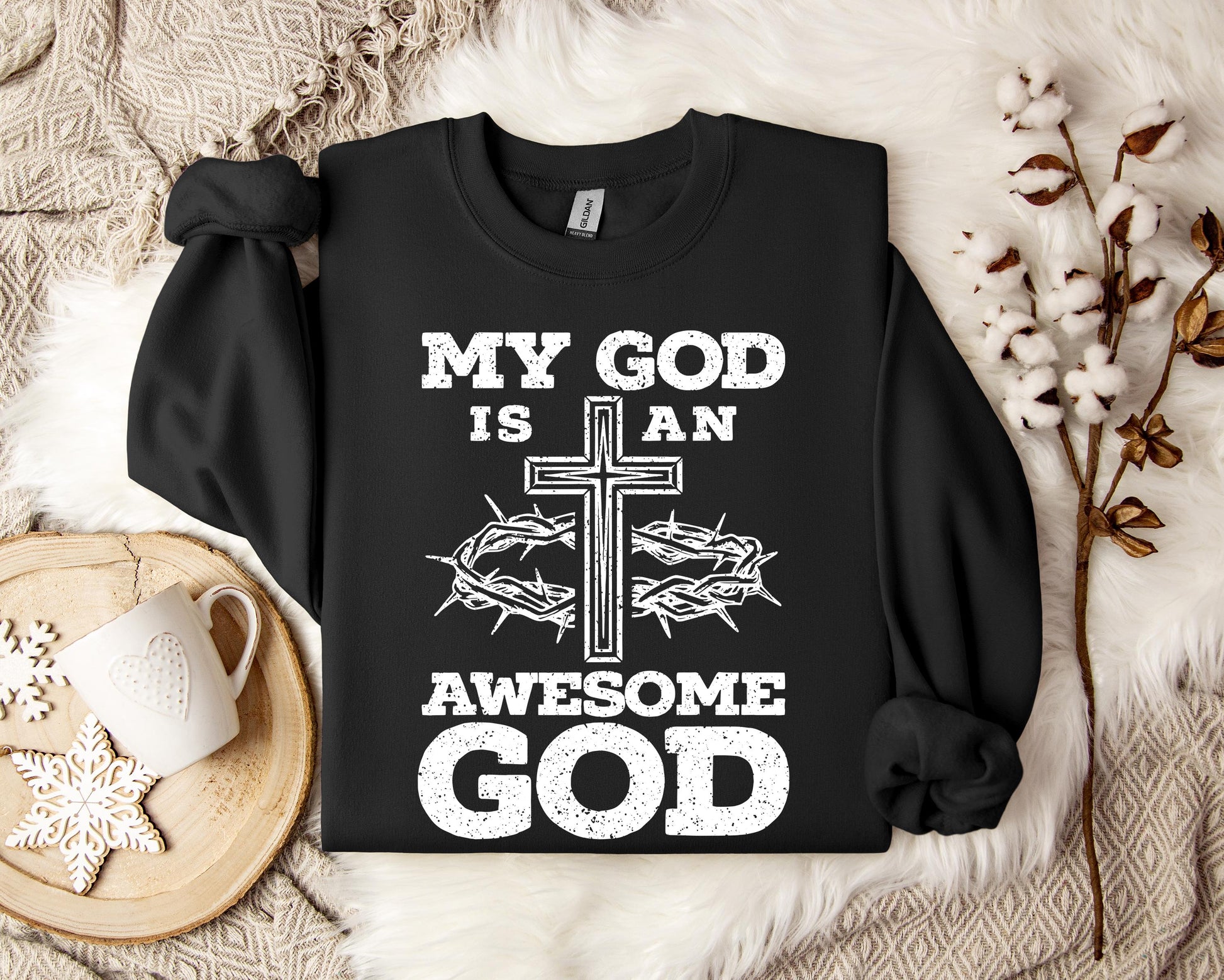 My God Is An Awesome God Sweatshirt