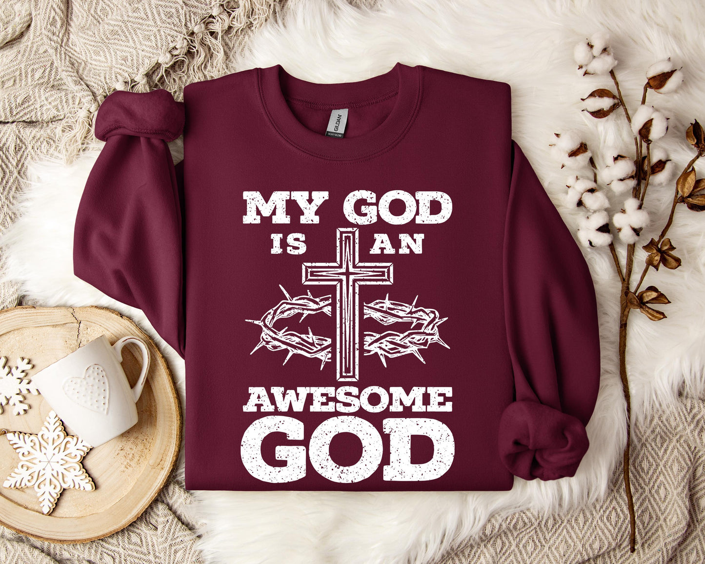 My God Is An Awesome God Sweatshirt