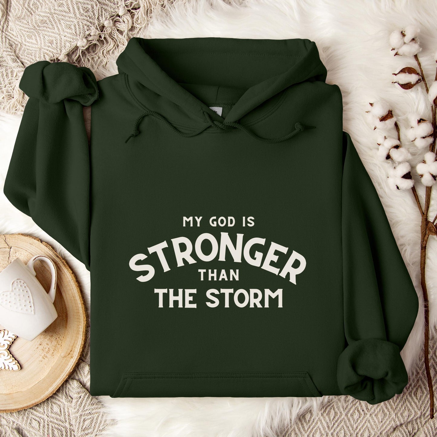 My God Is Stronger Than The Storm Hoodie