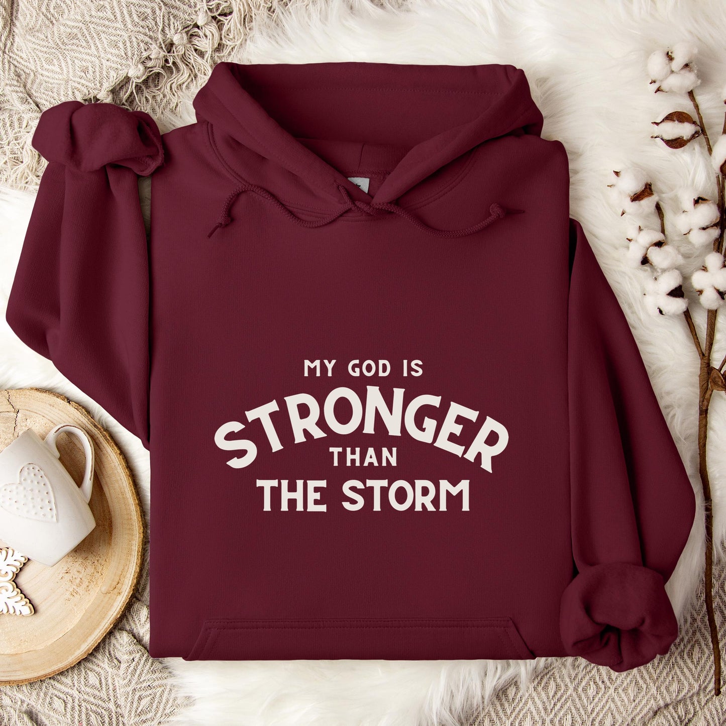 My God Is Stronger Than The Storm Hoodie