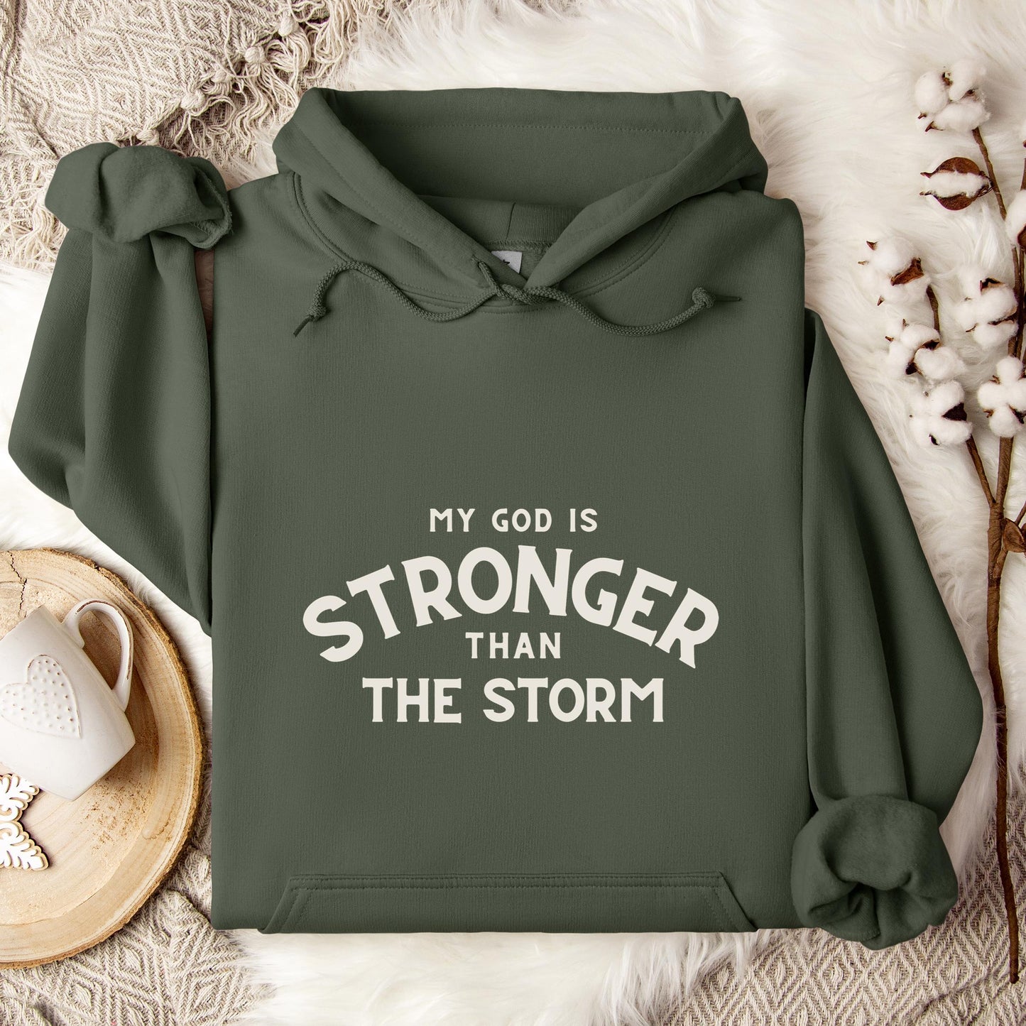 My God Is Stronger Than The Storm Hoodie