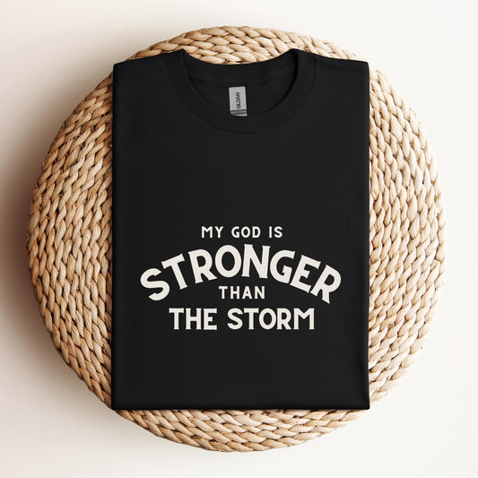 My God Is Stronger Than The Storm