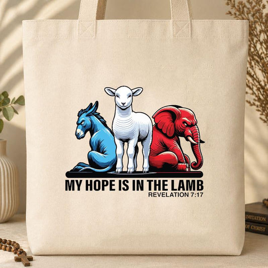 My Hope Is In The Lamb Revelation 7.17 Tote Bag