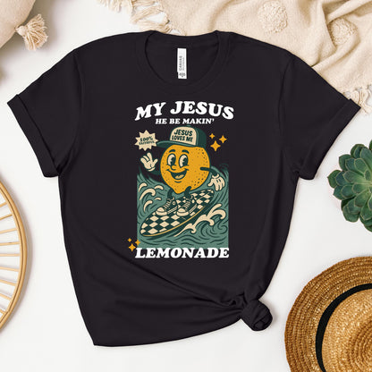 My Jesus He Be Makin_ Jesus Loves Me Lemonade 01