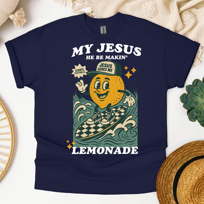 My Jesus He Be Makin_ Jesus Loves Me Lemonade 01