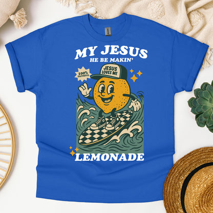 My Jesus He Be Makin_ Jesus Loves Me Lemonade 01