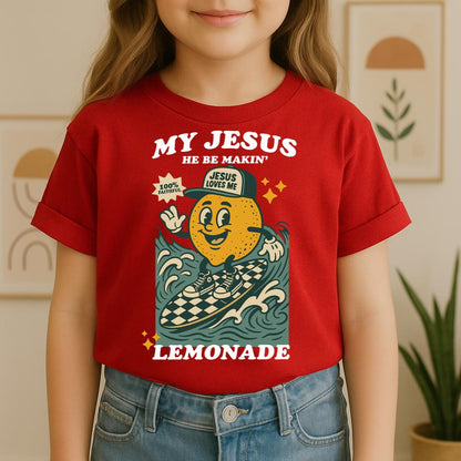 My Jesus He Be Makin_ Jesus Loves Me Lemonade 01