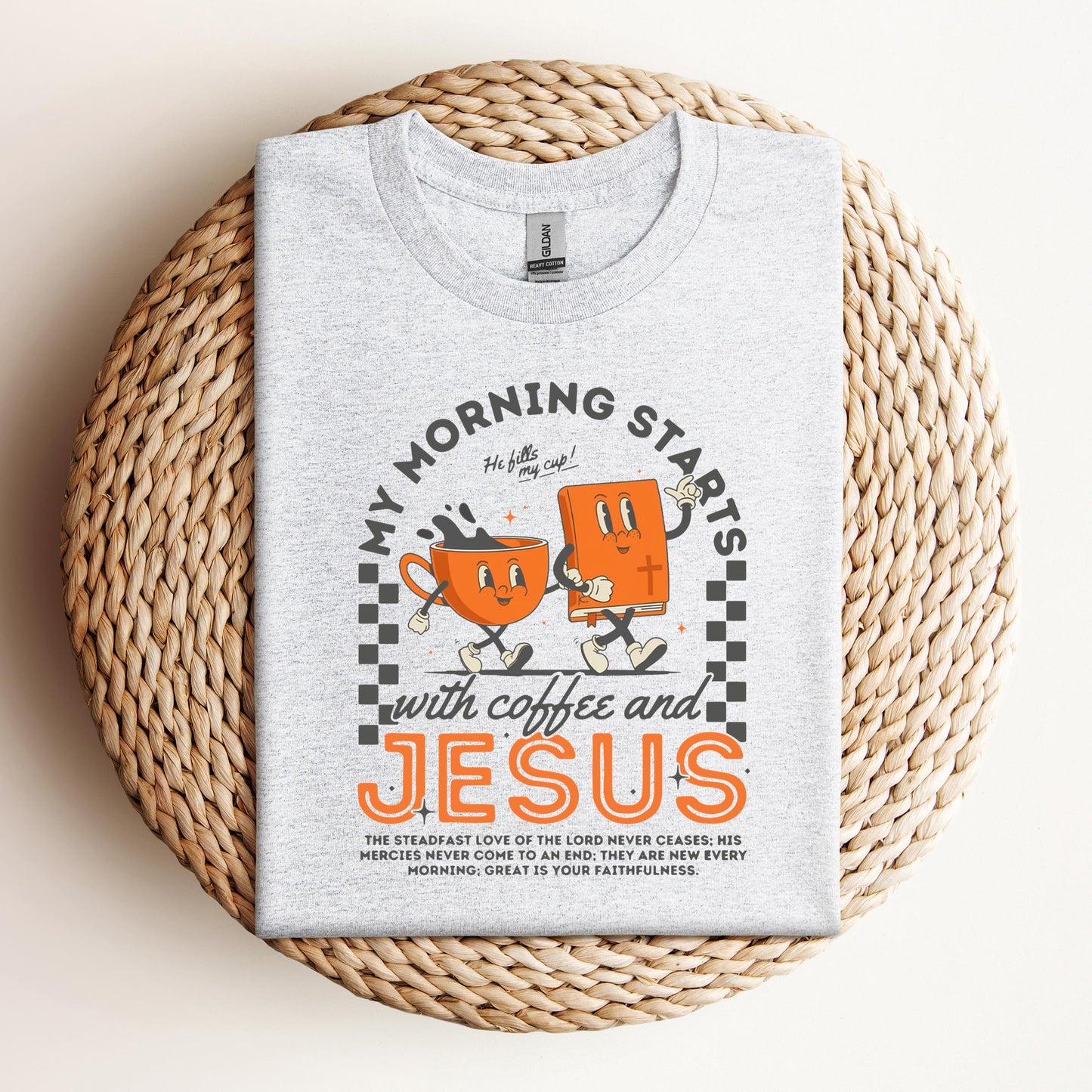 My Morning Start With Coffee And Jesus
