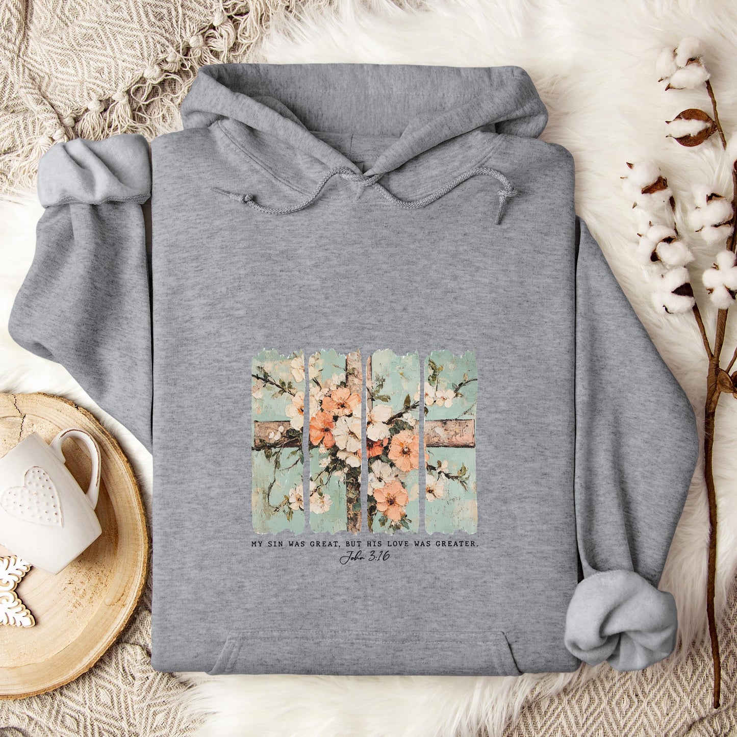 My Sin Was Great But His Love Was Created John 3.16 Hoodie