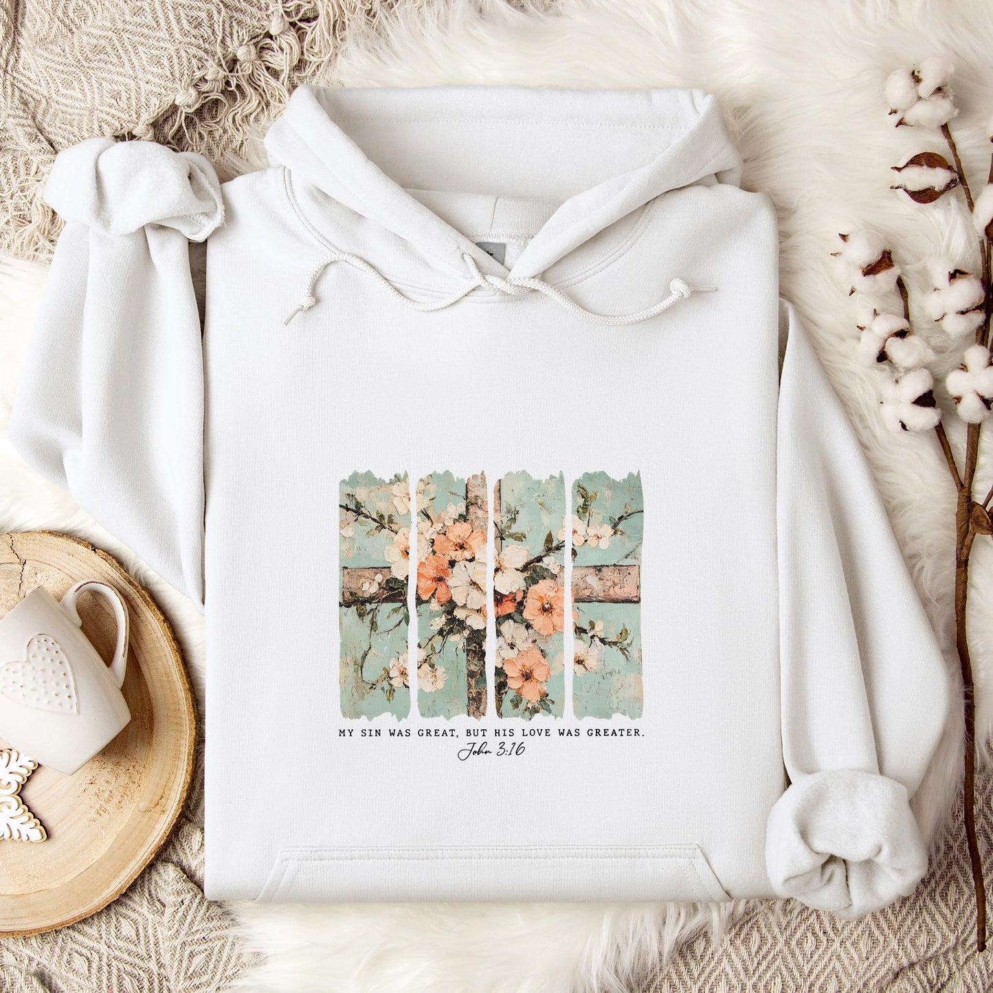 My Sin Was Great But His Love Was Created John 3.16 Hoodie