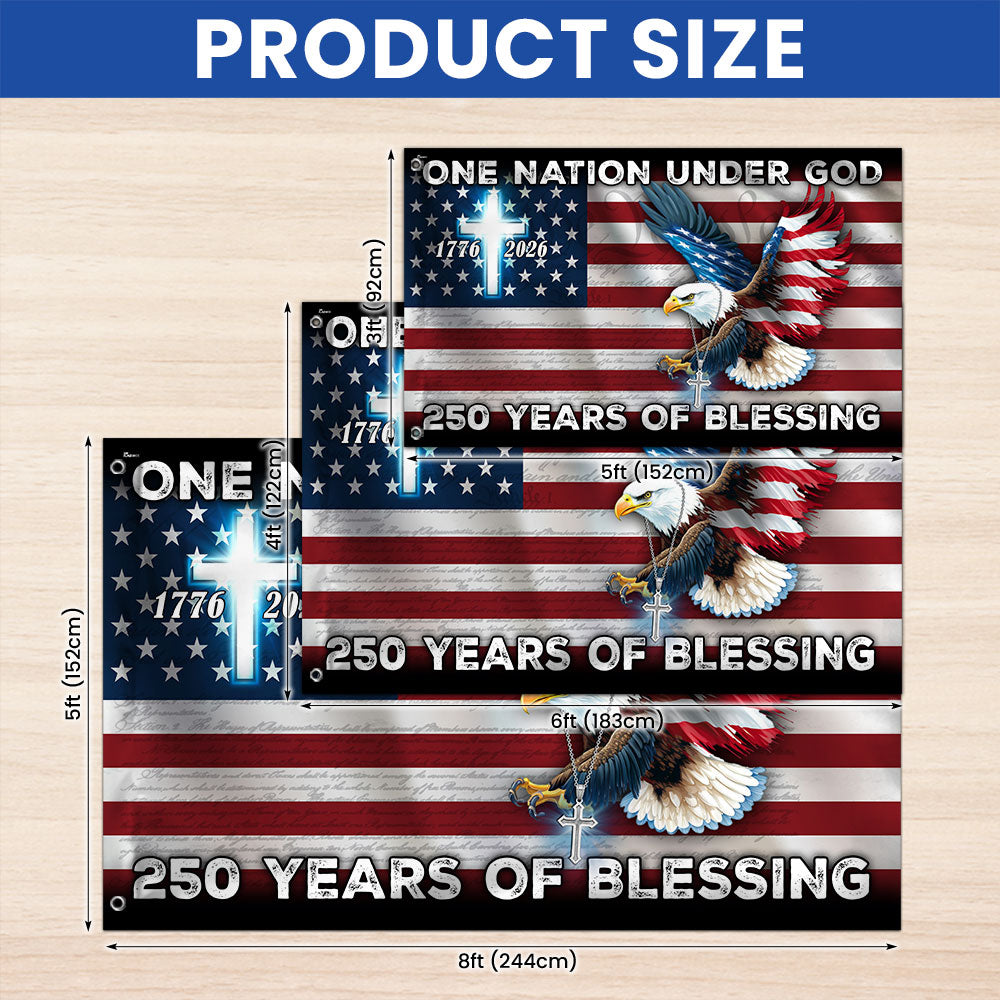 250 Years of Blessing American Grommet Flag, One Nation Under God Eagle Cross Decoration
