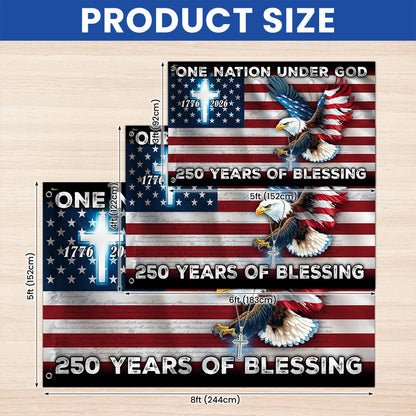 250 Years of Blessing American Grommet Flag, One Nation Under God Eagle Cross Decoration