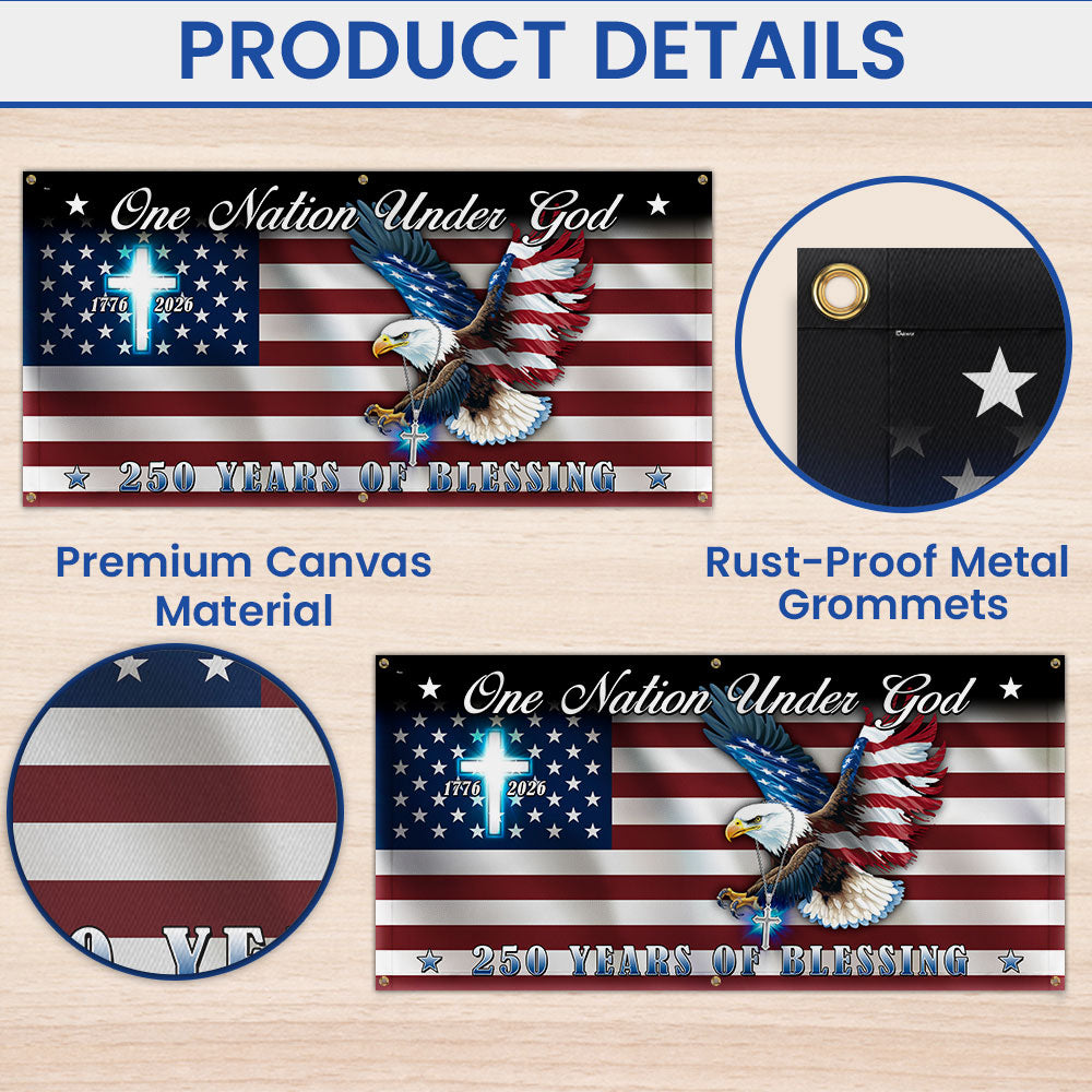 250 Years of Blessings Flag, One Nation Under God Christian Cross Fence Banner