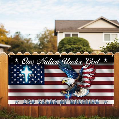250 Years of Blessings Flag, One Nation Under God Christian Cross Fence Banner