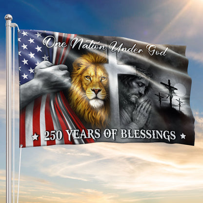 One Nation Under God 250 Years of Blessings Lion Jesus God Grommet Flag