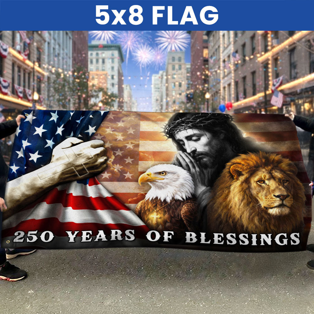 250 Years of Blessings Patriotic Eagle Lion Of Judah Jesus God Grommet Flag