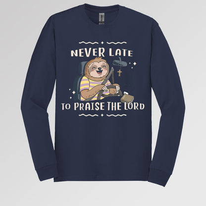 Never Late To Praise The Lord Bible 01